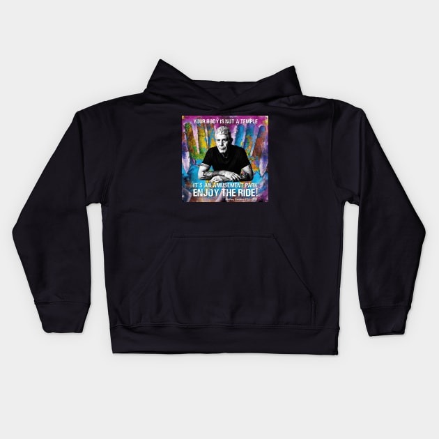 "Enjoy The Ride" Anthony Bourdain Kids Hoodie by FUNCT